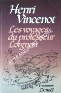 Book cover of Les voyages du professeur Lorgnon by VINCENOT, Henri